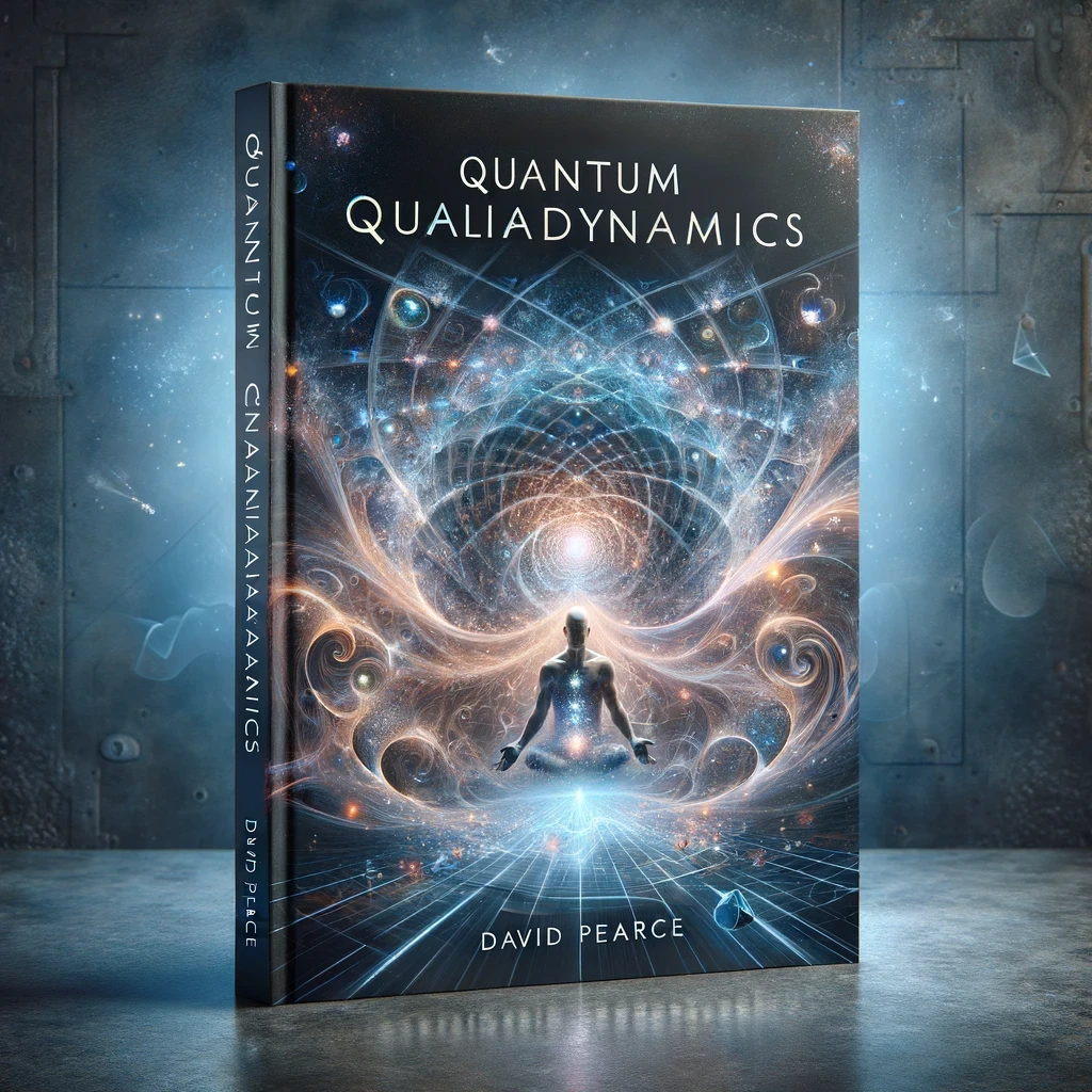 Quantum Qualiadynamics by David Pearce